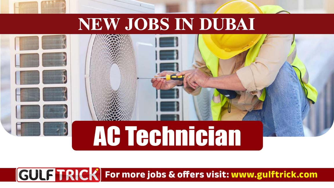 AC Technician Job Vacancy in Dubai